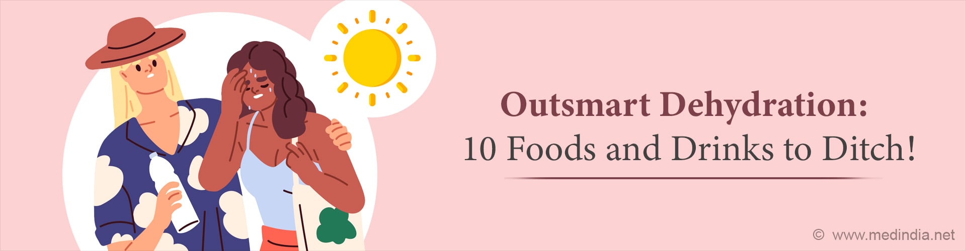 Dehydration: Ten Foods and Drinks to Watch Out For