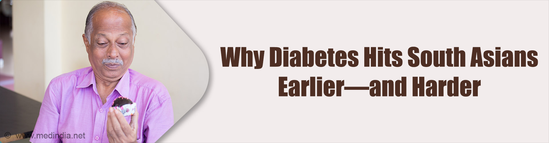 South Asians at Higher Risk of Early, Aggressive Type 2 Diabetes, BMJ Review Reports