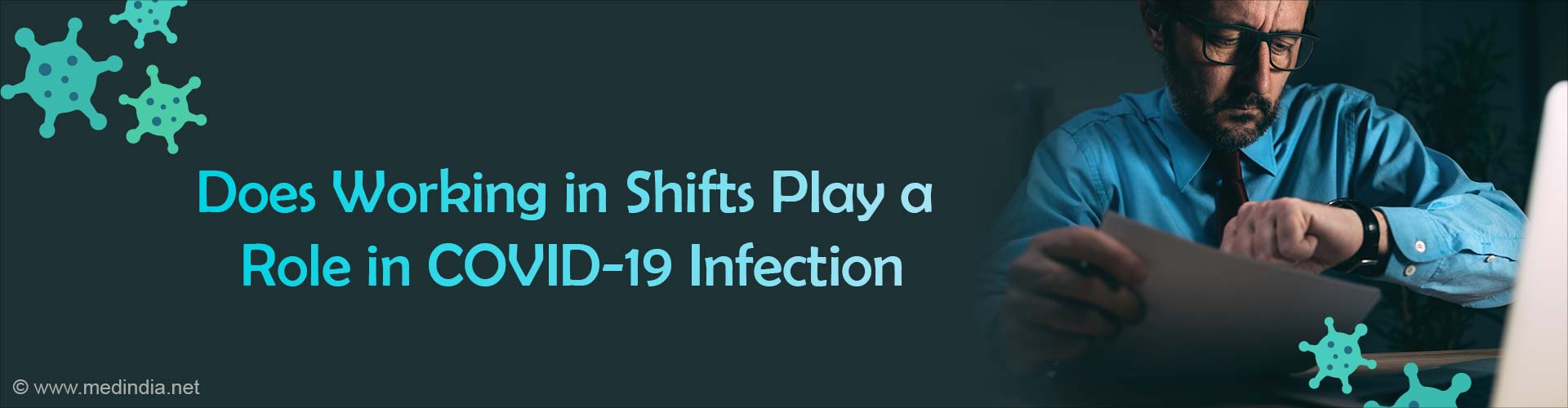 Shift Workers are at a Higher Risk of Severe COVID-19