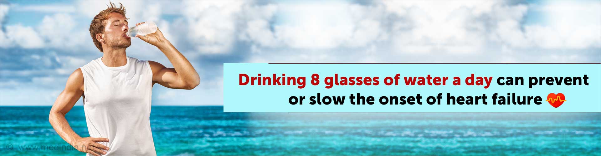 Drinking Water Helps Prevent Heart Failure