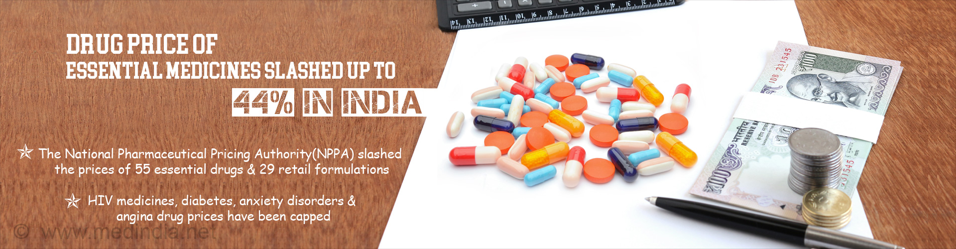 Essential Drugs Price Slashed By Up To 44% in India Essential Drugs Price Slashed By Up To 44% in India