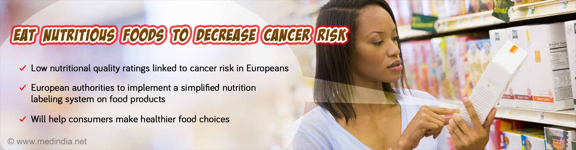 Cancer Risk Linked to Eating Foods With Low Nutritional Quality Cancer Risk Linked to Eating Foods With Low Nutritional Quality