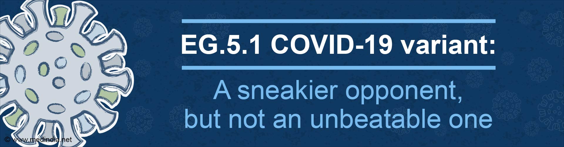 EG.5.1: The New COVID Variant's Edge Over Current Immunity EG.5.1: The New COVID Variant's Edge Over Current Immunity