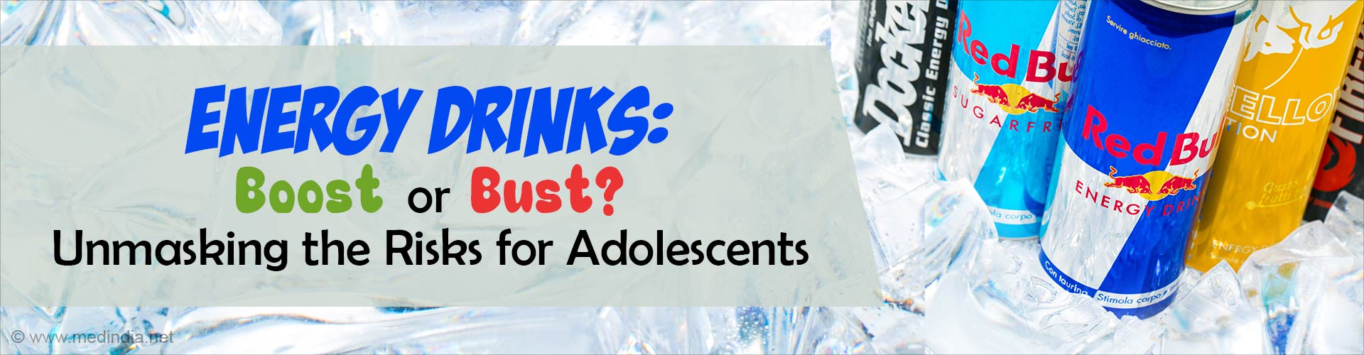 Dark Side of Energy Drinks for Adolescents