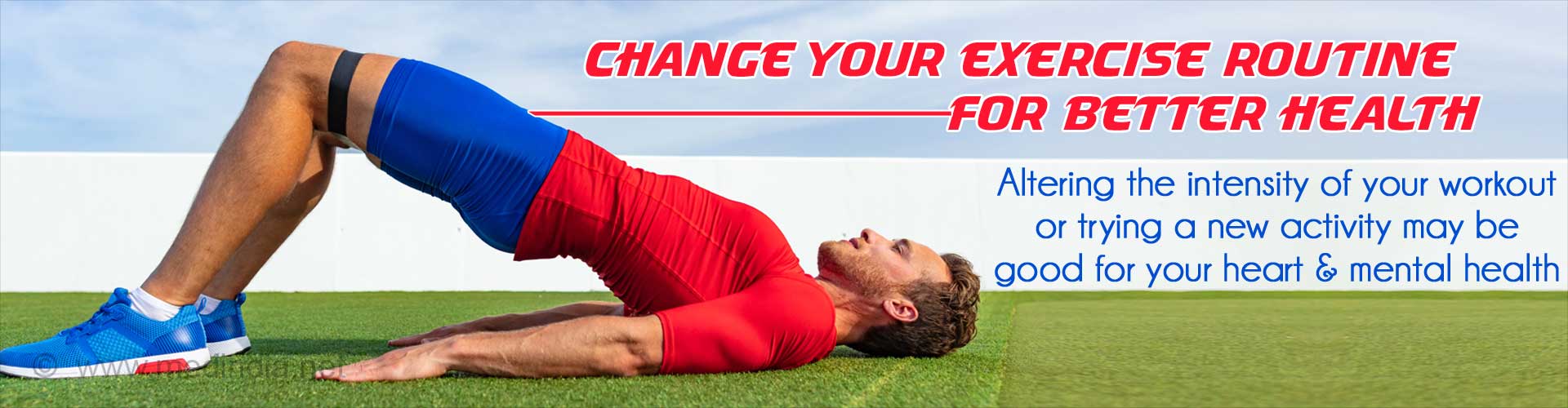 Why Should You Change Your Exercise Routine?