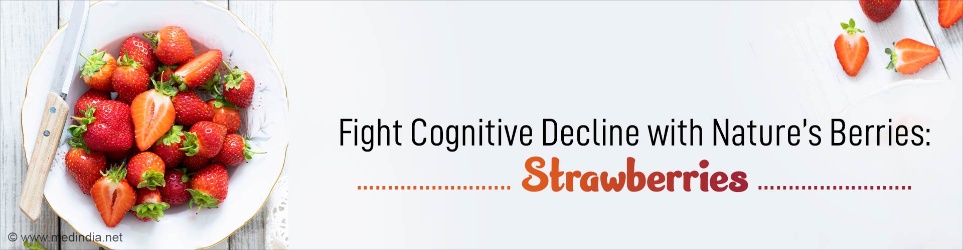 Strawberries A Berry Good Solution to Cognitive Decline?