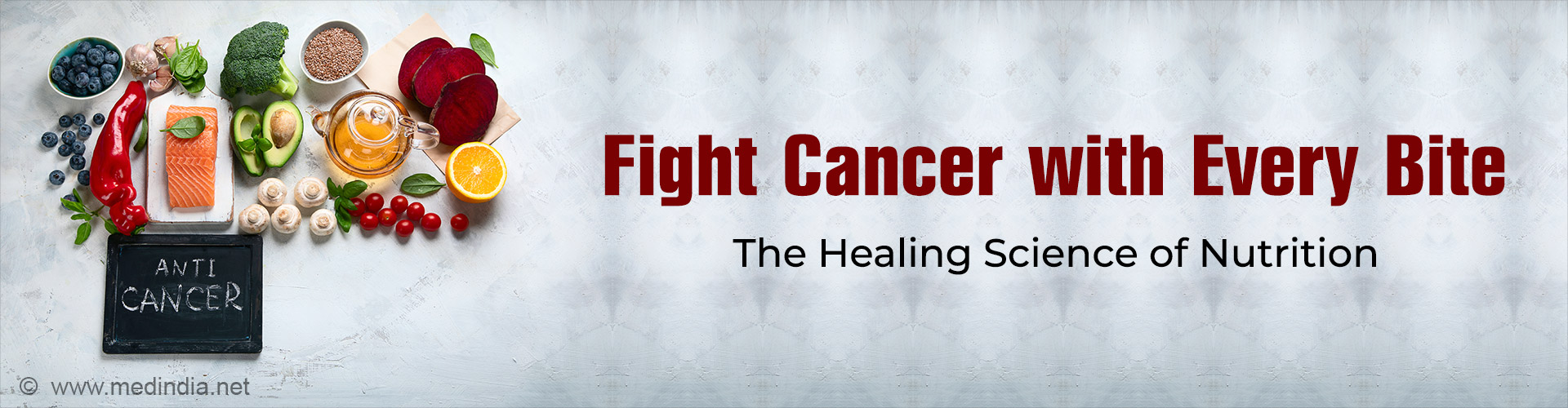 Diet as Medicine: Right Food Choices Can Prevent and Heal Cancer