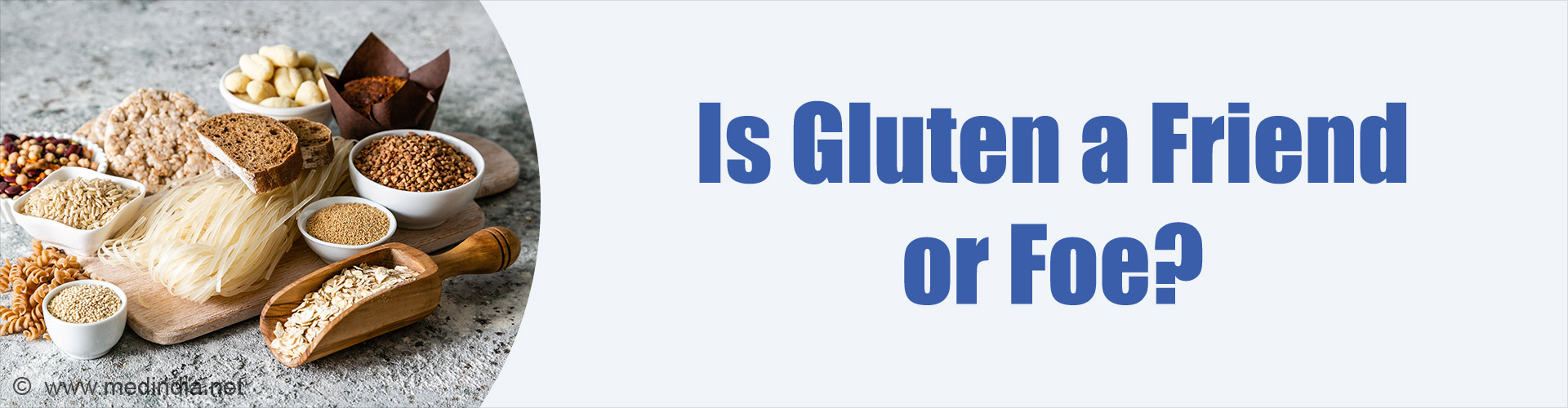 Gluten Can Harm Some and Help Others: Is This True?