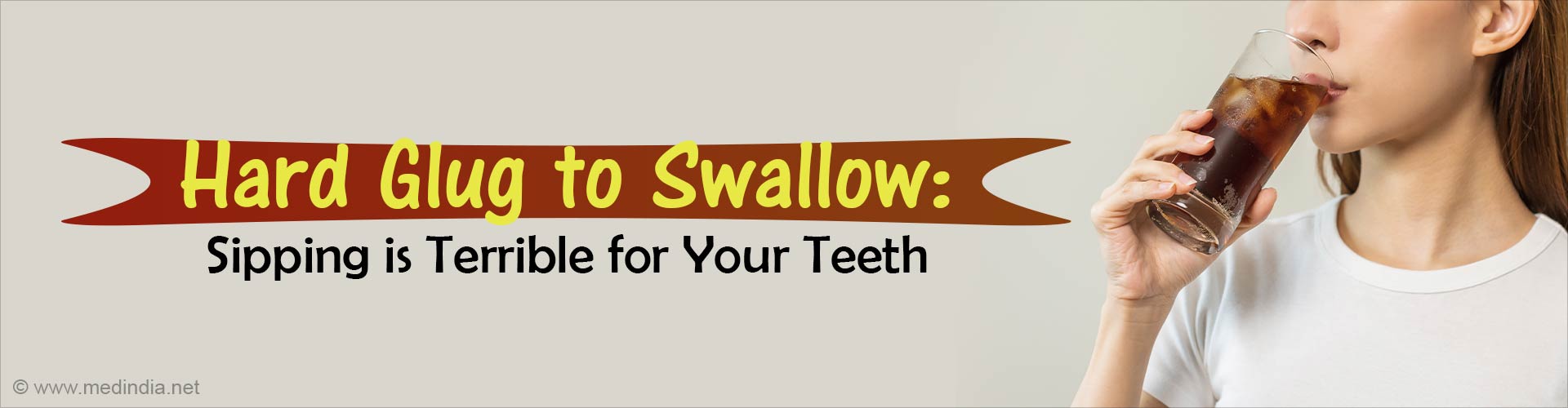 Sipping: The Easiest Way to Ruin Your Tooth