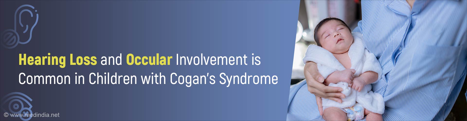 Early Detection of Childhood Cogan's Syndrome