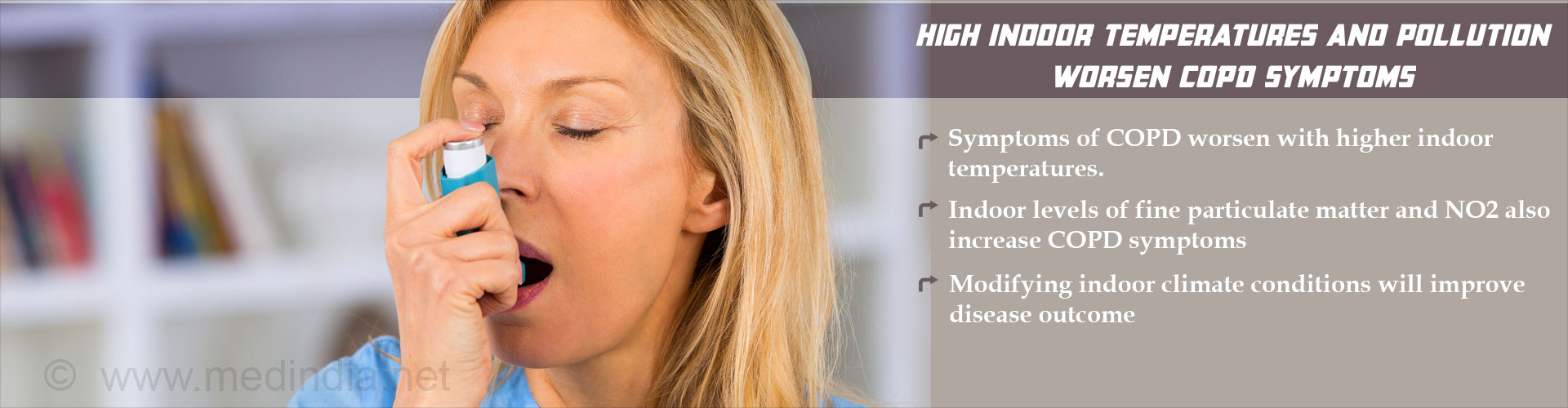 COPD Symptoms Worsen With High Indoor Temperatures and Pollution Levels