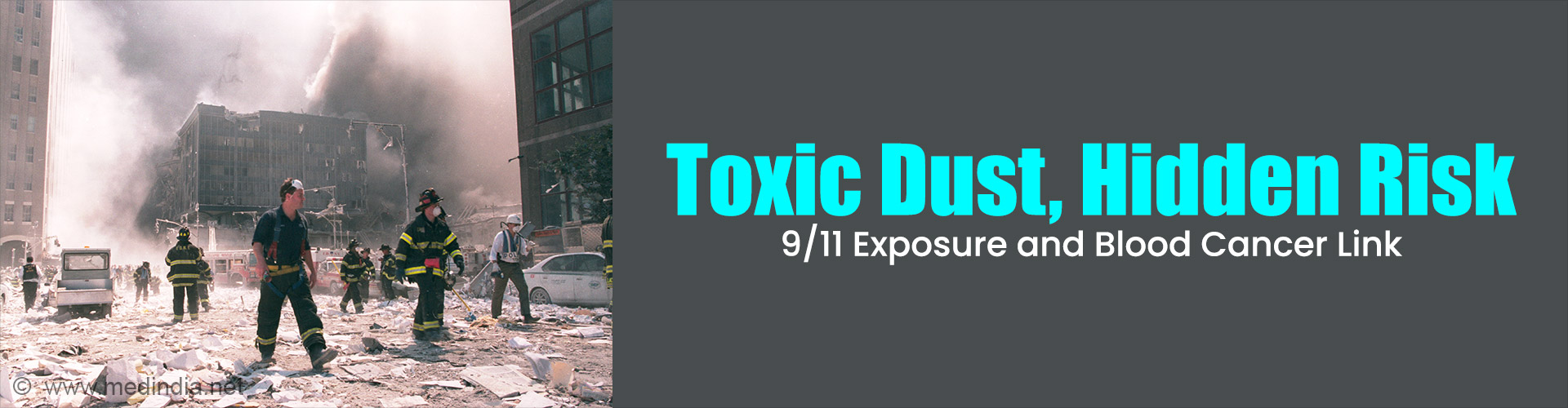 9/11 Toxin Exposure Linked to Higher Blood Cancer Risk