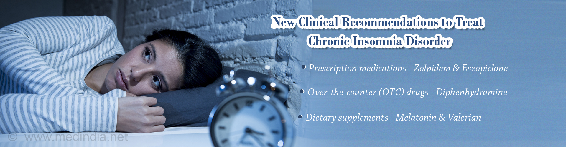 New Guidelines for Specific Insomnia Drugs to Treat Chronic Insomnia