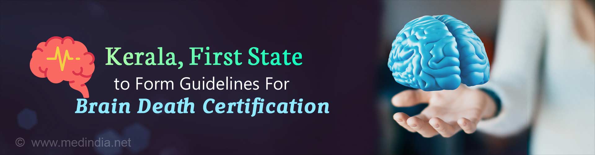 Kerala Passes Landmark Government Order for Brain Death Certification