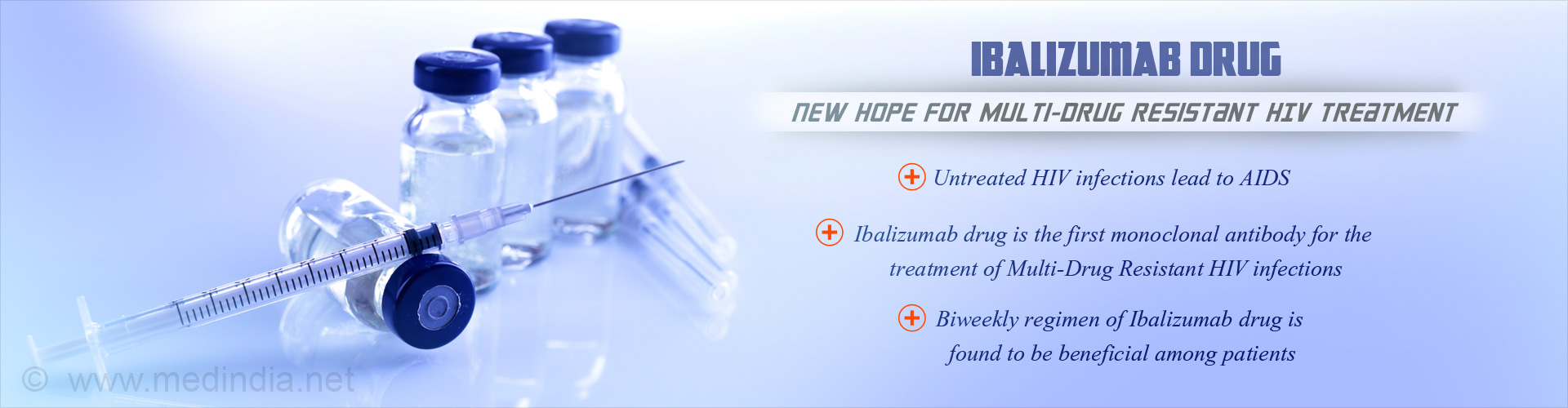 Ibalizumab Drug - First Monoclonal Antibody for Multi-Drug Resistant HIV Treatment
