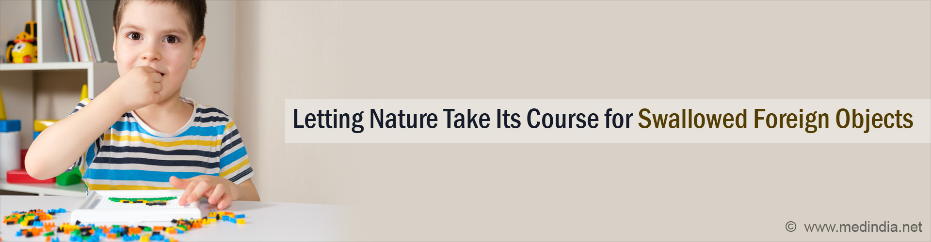 Exploring the Best Treatment Approach for Swallowed Foreign Objects