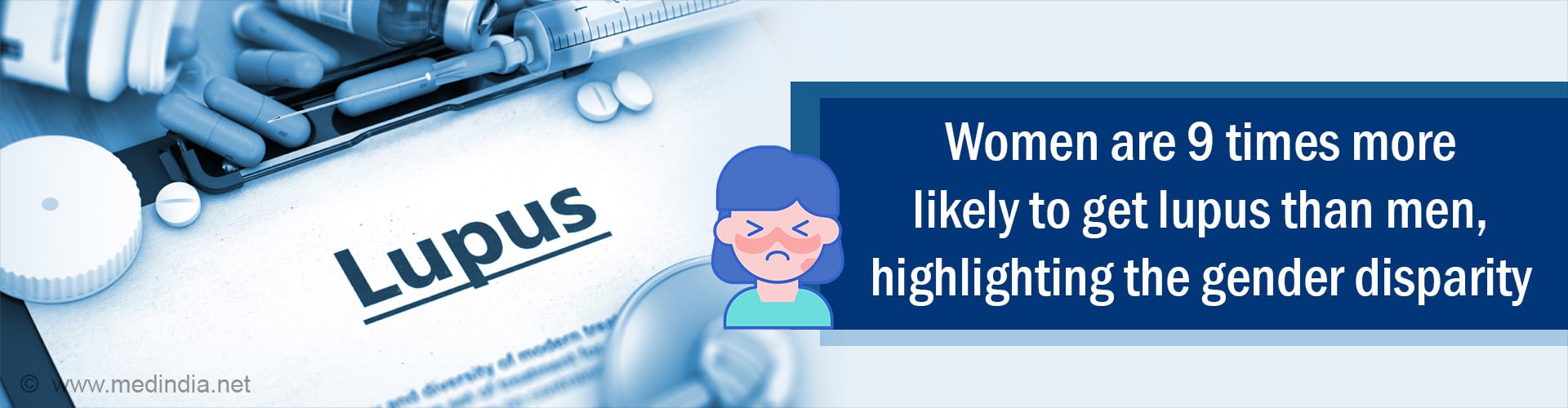 Why Lupus Targets Women? Understanding the Female Predilection Why Lupus Targets Women? Understanding the Female Predilection