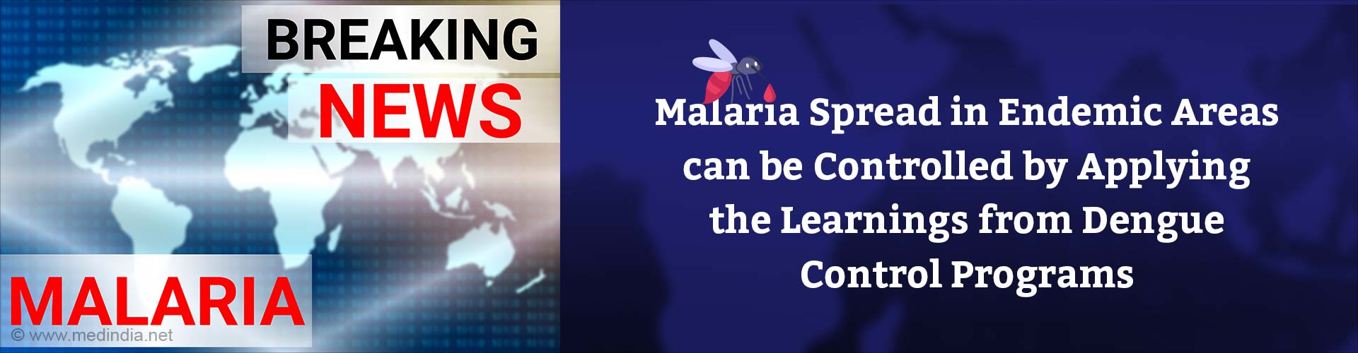 New Malaria Threat Can be Managed from Learnings of Dengue Control