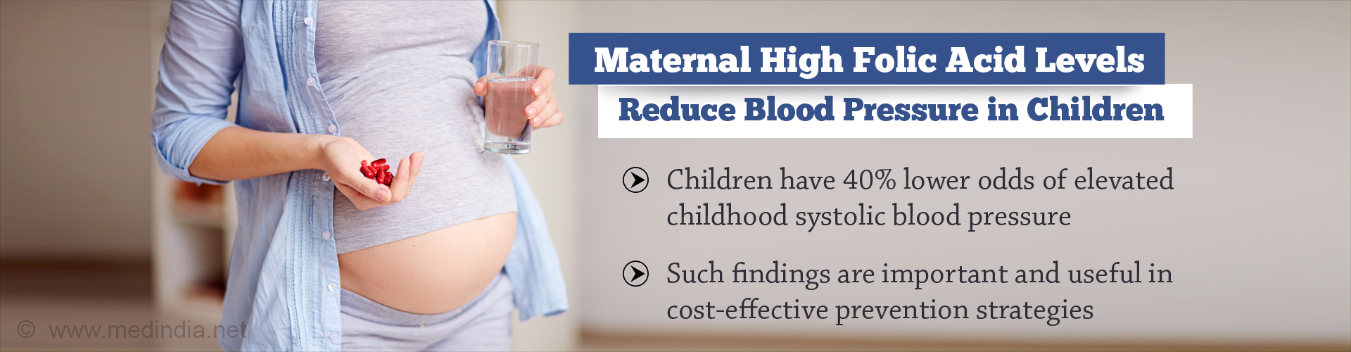 Higher Folic Acid Level During Pregnancy Cuts Risk of High Blood Pressure In Babies