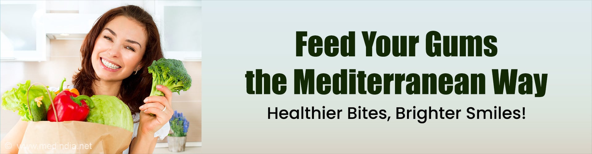 Mediterranean Diet on Your Plate, a Stronger Smile on Your Face