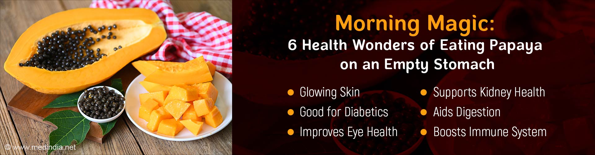 Power of Papaya 6 Reasons to Eat It on an Empty Stomach