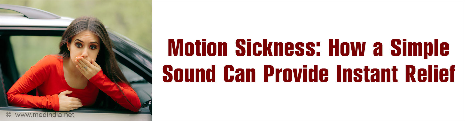 Motion Sickness: How a Simple Sound Can Provide Instant Relief