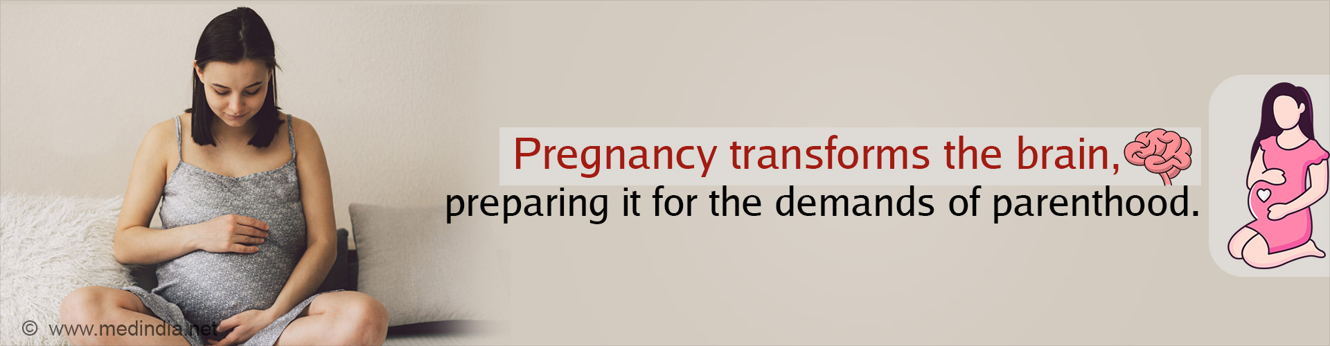 How Pregnancy Reshapes the Brain for Parenthood How Pregnancy Reshapes the Brain for Parenthood
