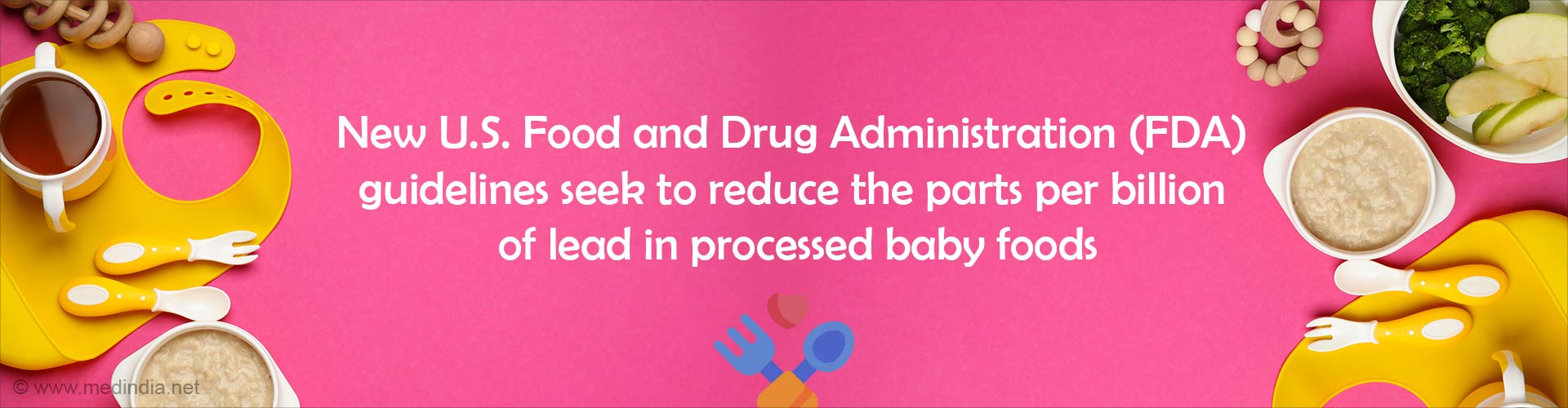 Heavy Metals in Baby Food: FDA Guidance Calls for Action