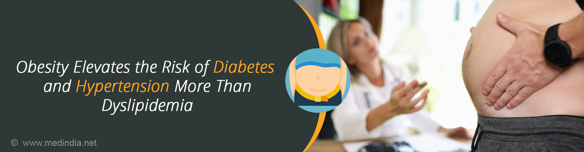 Obesity Increases the Risk of Diabetes and Hypertension