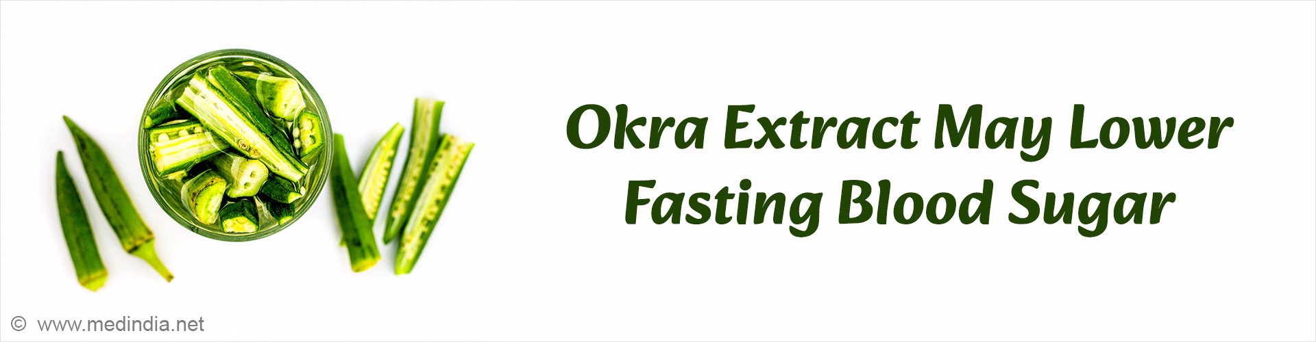 Okra Extract May Lower Fasting Blood Sugar