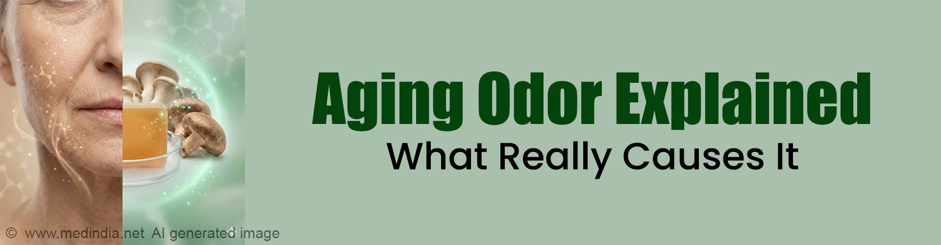 Why Do Older Adults Smell Different? Science Finally Explains It Why Do Older Adults Smell Different? Science Finally Explains It