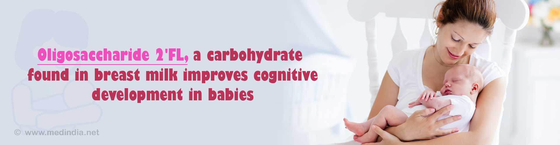 Breast Milk Improves Babies Cognitive Abilities