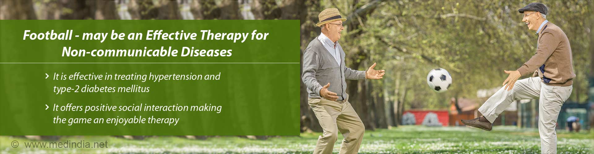 Football - A Medicine for Non-communicable Diseases