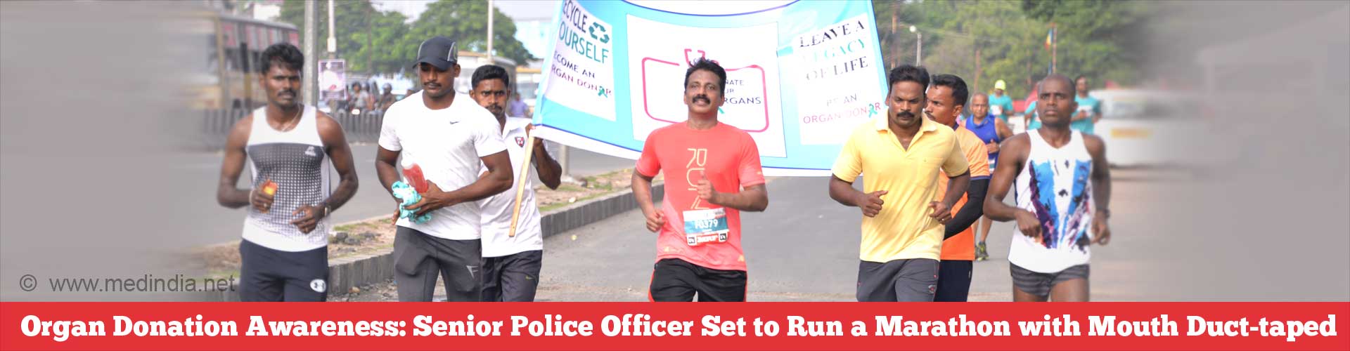 Q & A: Senior Police Officer Set to Run a Marathon With Mouth Duct-taped to Spread Awareness on Organ Donation Q & A: Senior Police Officer Set to Run a Marathon With Mouth Duct-taped to Spread Awareness on Organ Donation