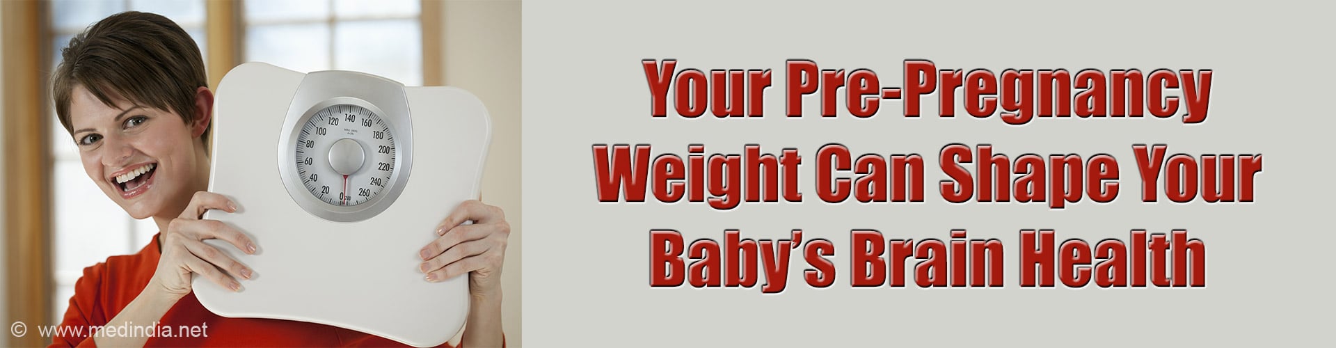 Can Pre-Pregnancy Weight Affect Your Baby's Brain Development Can Pre-Pregnancy Weight Affect Your Baby's Brain Development