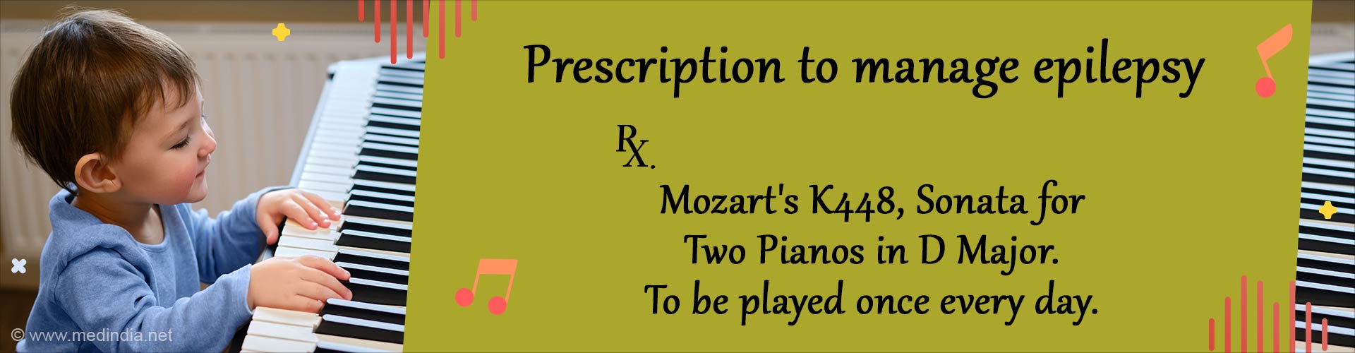 Piano Lesson a Day can Keep the Epileptic Symptoms Away