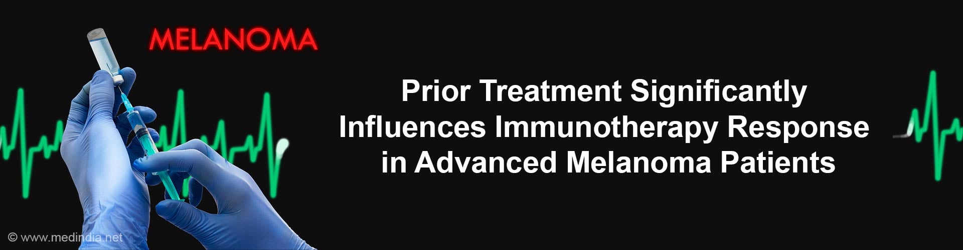 Enhancing Immunotherapy Response in Advanced Melanoma: The Influence of Prior Treatment Enhancing Immunotherapy Response in Advanced Melanoma: The Influence of Prior Treatment