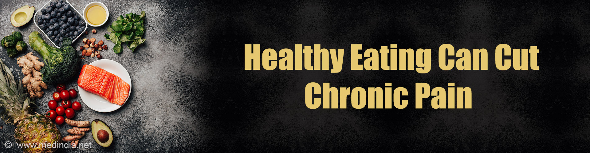 Healthy Eating Patterns Ease Chronic Pain in Adults