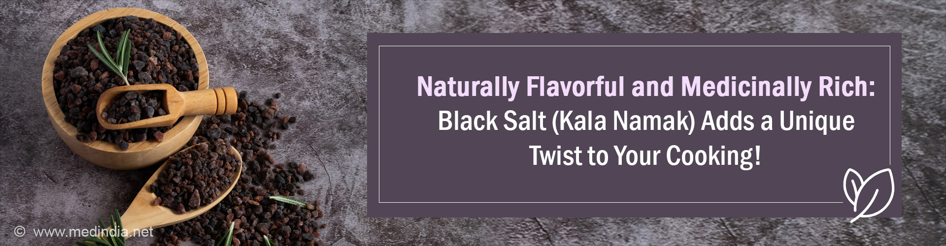 Black Salt: A Culinary Delight With Medicinal Charms