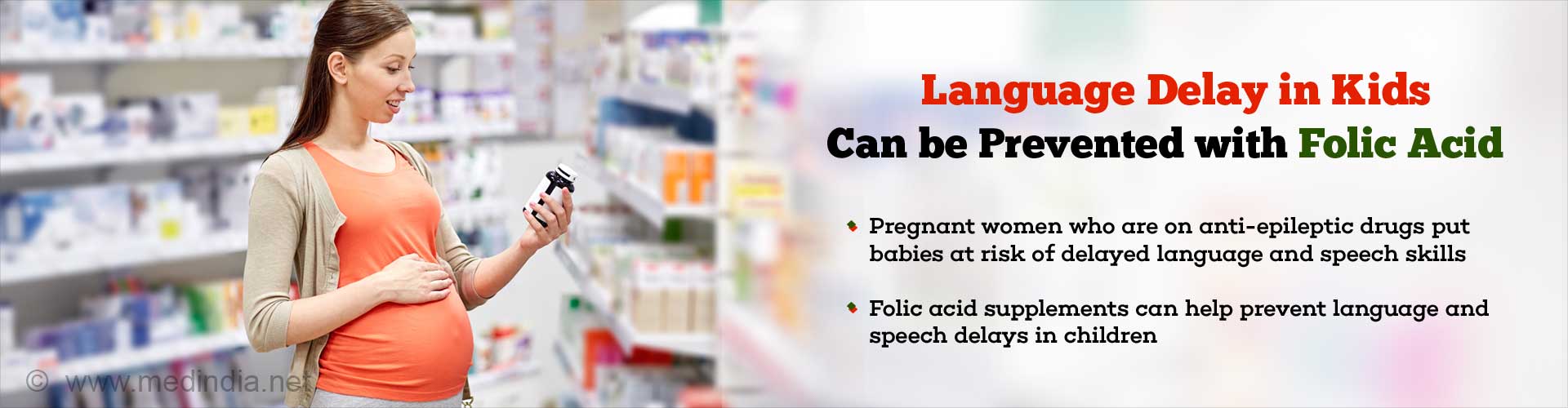 Folic Acid can Prevent Language Delays in Children of Mothers With Epilepsy