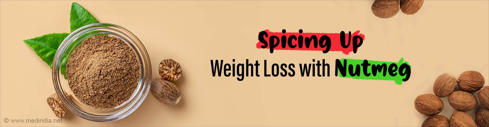 Here's How You Can Use Nutmeg for Effortless Weight Loss