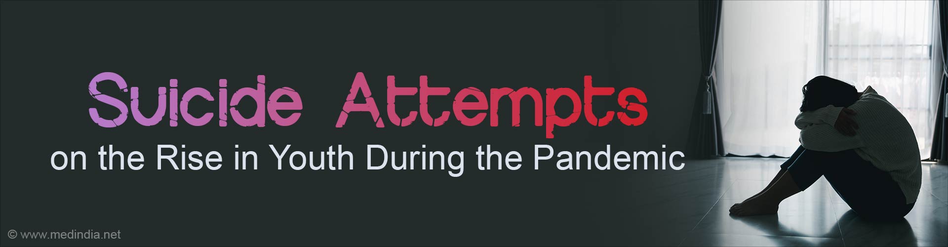 Rise in Attempted Suicides During the Pandemic