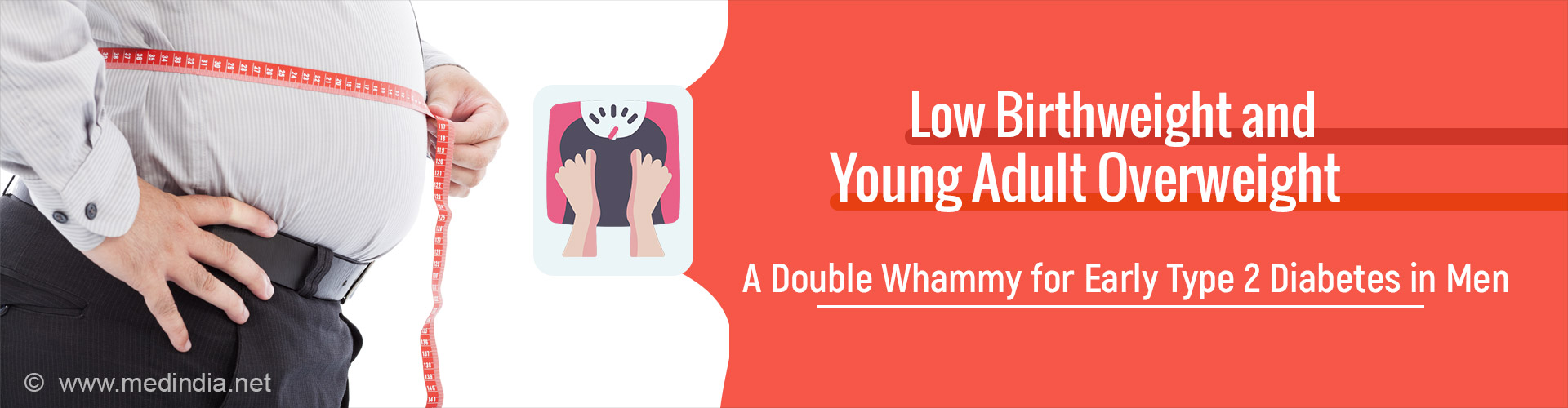 Early Type 2 Diabetes in Men: Link Between Low Birthweight and Adult Obesity Early Type 2 Diabetes in Men: Link Between Low Birthweight and Adult Obesity
