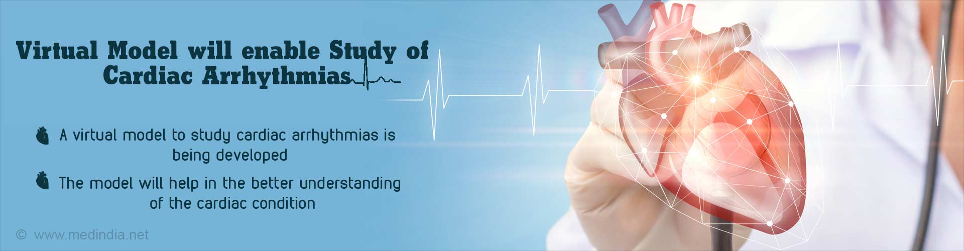 Virtual Model to Study Cardiac Arrhythmias Being Developed Virtual Model to Study Cardiac Arrhythmias Being Developed
