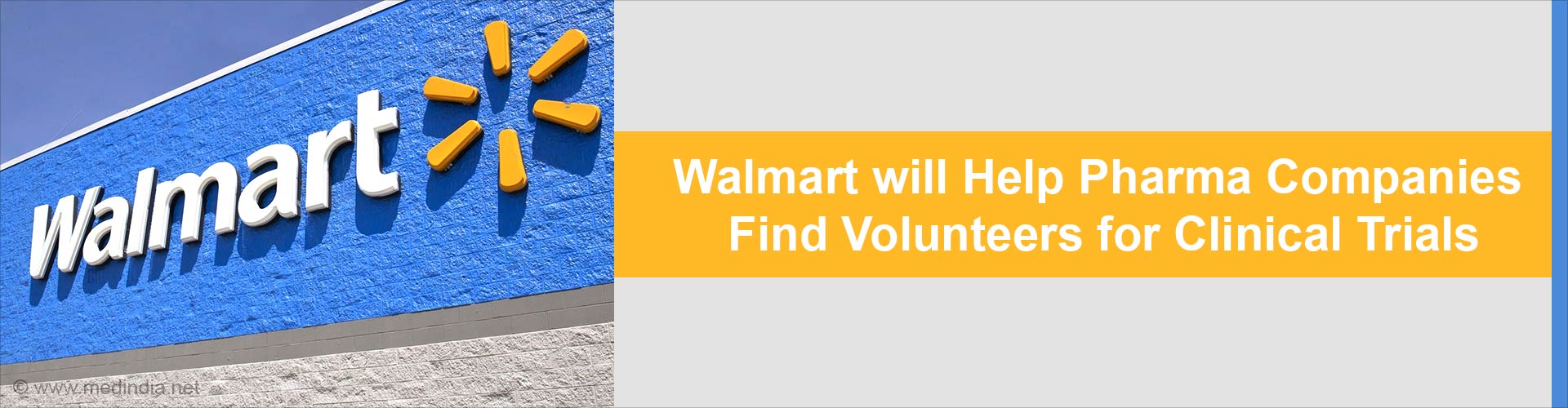 Walmart Will Recruit People for Clinical Trials