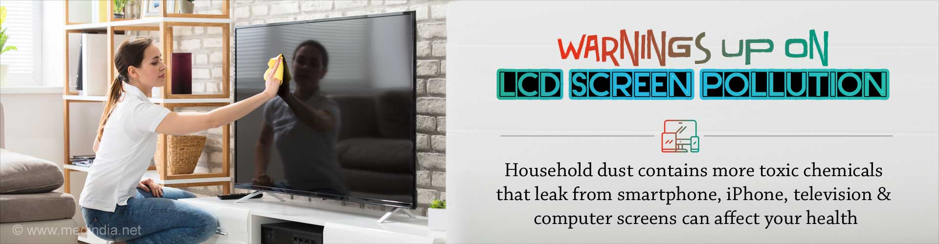 LCD Screen Pollution Your Household Dust may Contain More Toxic