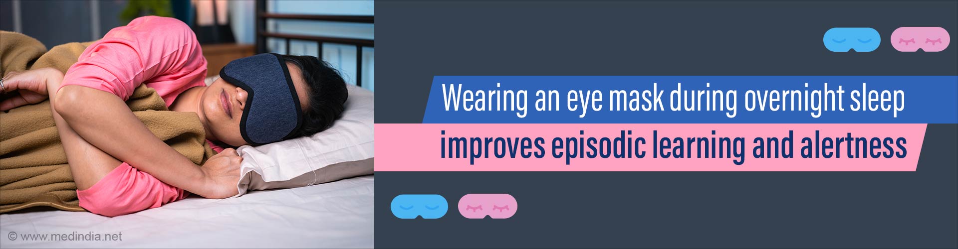 Suffering from Memory Loss? Wear an Eye Mask