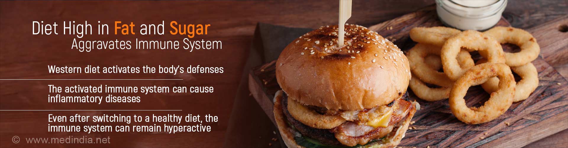 Western Diet Triggers Immune System To Be More Aggressive