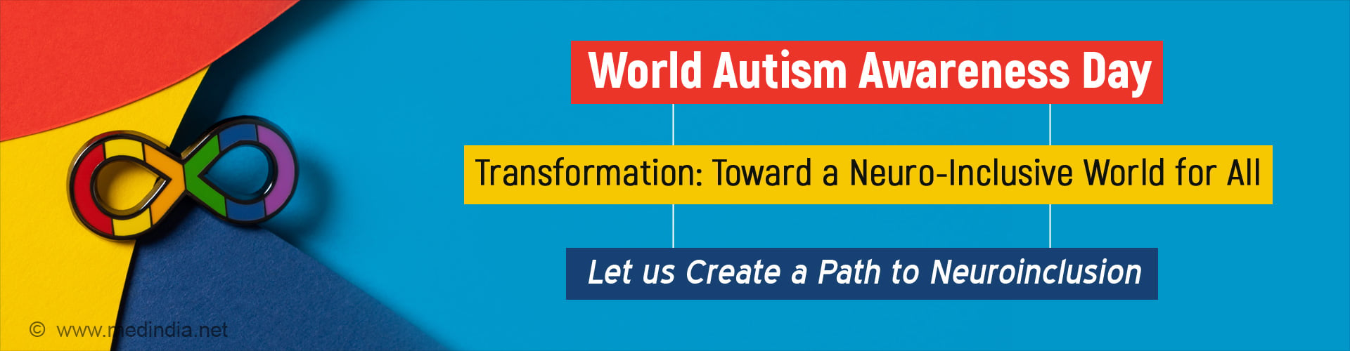 World Autism Awareness Day: A Neuro-Inclusive World For All