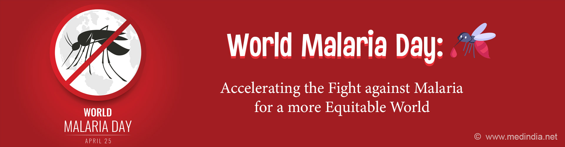 World Malaria Day: Ensuring Equitable Access